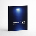 MOMENT - For When You Need a Minute